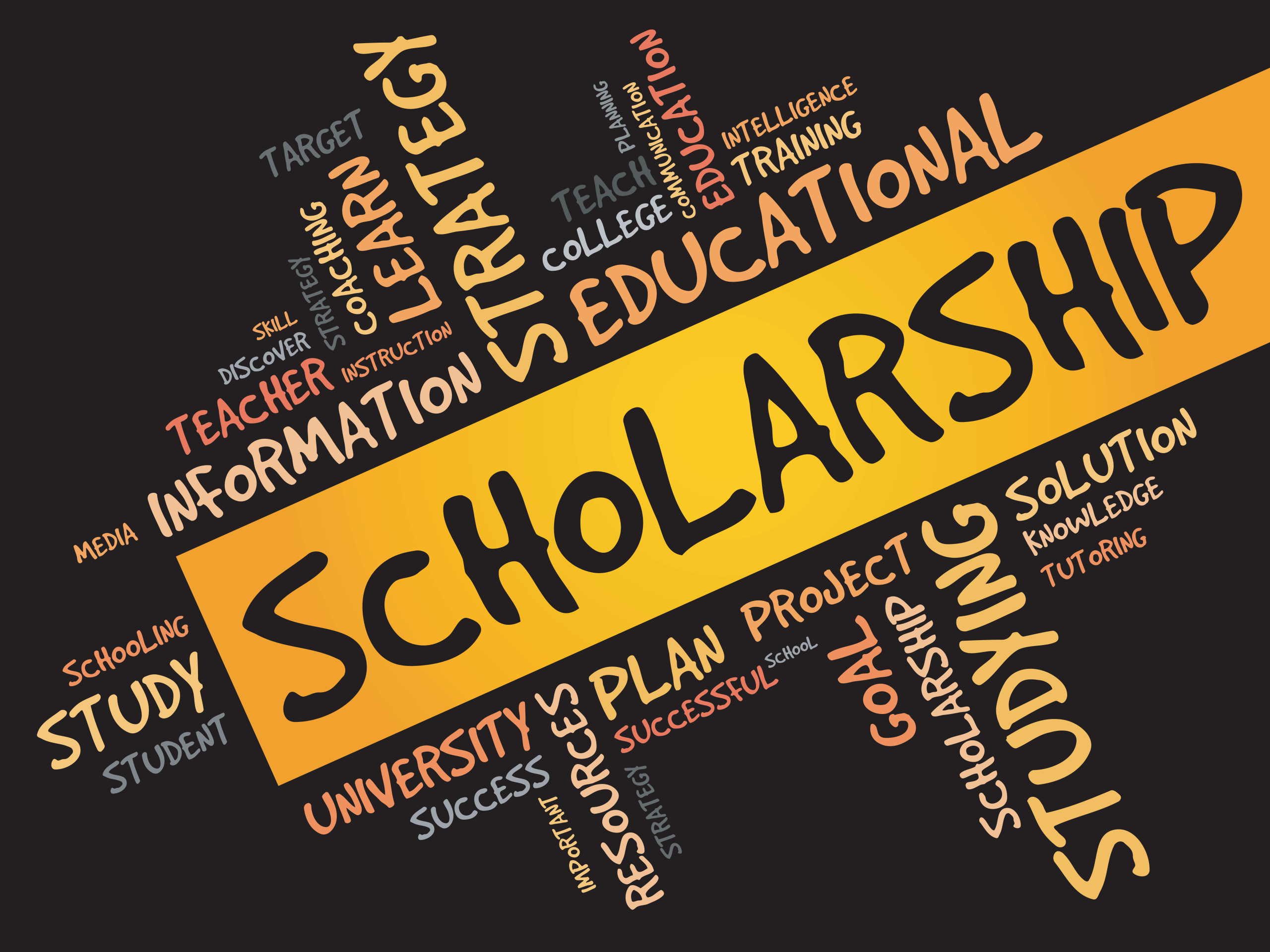 A word cloud centered around the word 'Scholarship' in large, bold yellow letters. Surrounding words related to education and learning include 'Strategy,' 'Educational,' 'Information,' 'Studying,' 'University,' 'Plan,' 'Goal,' 'Training,' 'Resources,' 'Project,' and 'Solution.' The words are arranged in various sizes and orientations, with a predominantly black background and text in shades of yellow, orange, and red.